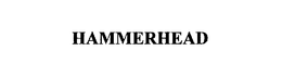 HAMMERHEAD trademark