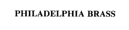 PHILADELPHIA BRASS trademark