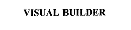 VISUAL BUILDER trademark