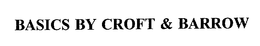 BASICS BY CROFT & BARROW trademark