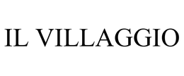 IL VILLAGGIO trademark
