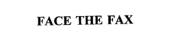 FACE THE FAX trademark