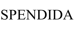 SPENDIDA trademark