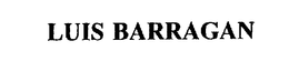 LUIS BARRAGAN trademark