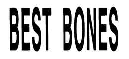 BEST BONES trademark
