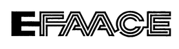 EFAACE trademark