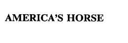 AMERICA'S HORSE trademark