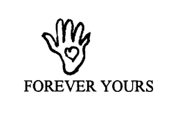 FOREVER YOURS trademark