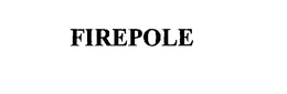 FIREPOLE trademark