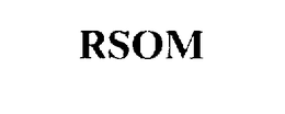 RSOM trademark