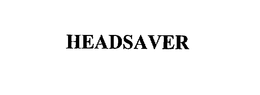 HEADSAVER trademark