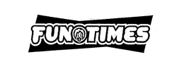 FUN TIMES trademark