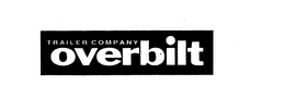OVERBILT TRAILER COMPANY trademark