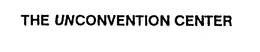 THE UNCONVENTION CENTER trademark