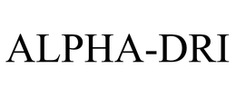 ALPHA-DRI trademark