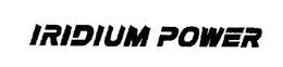 IRIDIUM POWER trademark