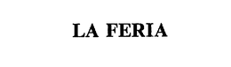 LA FERIA trademark