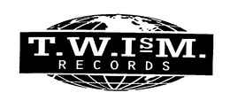TWISM RECORDS trademark
