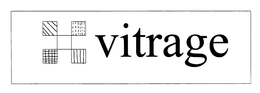 VITRAGE trademark