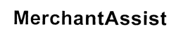 MERCHANTASSIST trademark