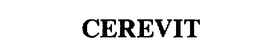 CEREVIT trademark