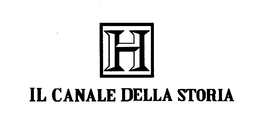 H IL CANALE DELLA STORIA trademark