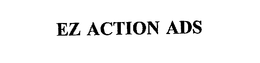 EZ ACTION ADS trademark