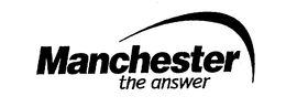 MANCHESTER THE ANSWER trademark