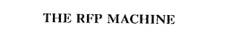 THE RFP MACHINE trademark