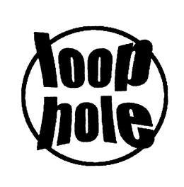 LOOP HOLE trademark