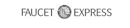FAUCET EXPRESS trademark