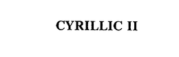 CYRILLIC II trademark