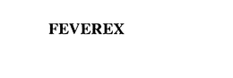 FEVEREX trademark