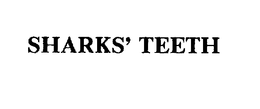 SHARKS' TEETH trademark