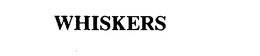 WHISKERS trademark
