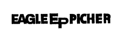 EAGLE EP PICHER trademark