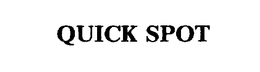 QUICK SPOT trademark