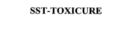 SST-TOXICURE trademark