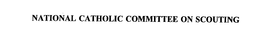 NATIONAL CATHOLIC COMMITTEE ON SCOUTING trademark