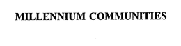 MILLENNIUM COMMUNITIES trademark
