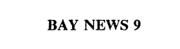 BAY NEWS 9 trademark