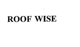 ROOF WISE trademark