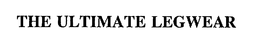 THE ULTIMATE LEGWEAR trademark