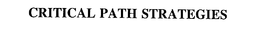 CRITICAL PATH STRATEGIES trademark