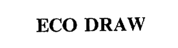 ECO DRAW trademark