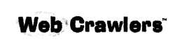 WEB CRAWLERS trademark
