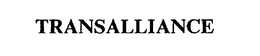 TRANSALLIANCE trademark
