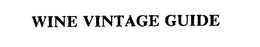 WINE VINTAGE GUIDE trademark