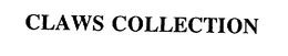 CLAWS COLLECTION trademark