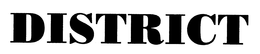 DISTRICT trademark